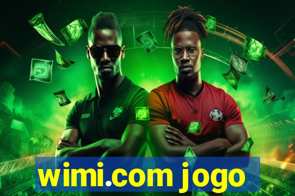 wimi.com jogo